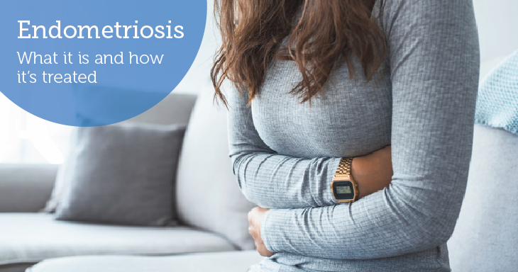 Endometriosis: What it is and how it’s treated